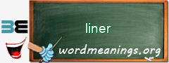 WordMeaning blackboard for liner